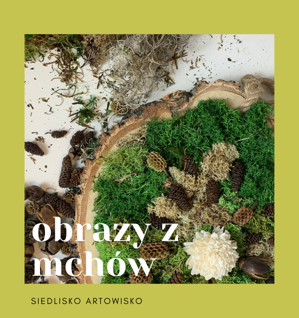 Warsztaty tworzenia obrazów z mchów